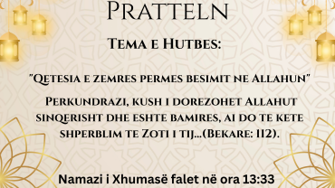 «Qetësia e zemrës përmes besimit në Allahun»