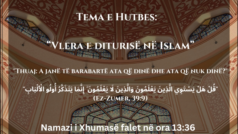 «Vlera e diturisë në Islam»