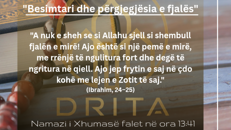 «Besimtari dhe përgjegjësia e fjalës»