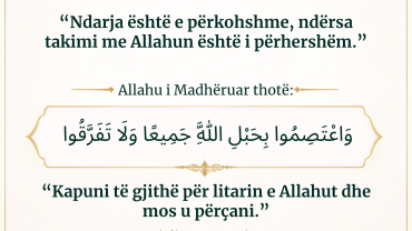“Ndarja është e përkohshme, ndërsa takimi me Allahun është i përhershëm.”